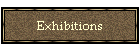 Exhibitions